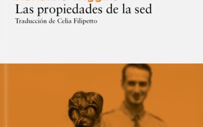 Crítica de ‘Las propiedades de la sed’: 600 páginas de vanidad y una oportunidad perdida