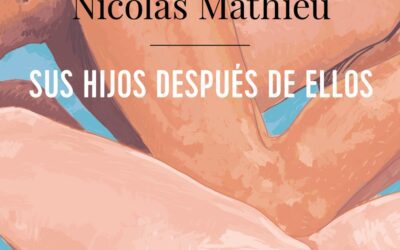 Reseña de ‘Sus hijos después de ellos’: La magia de lo cotidiano